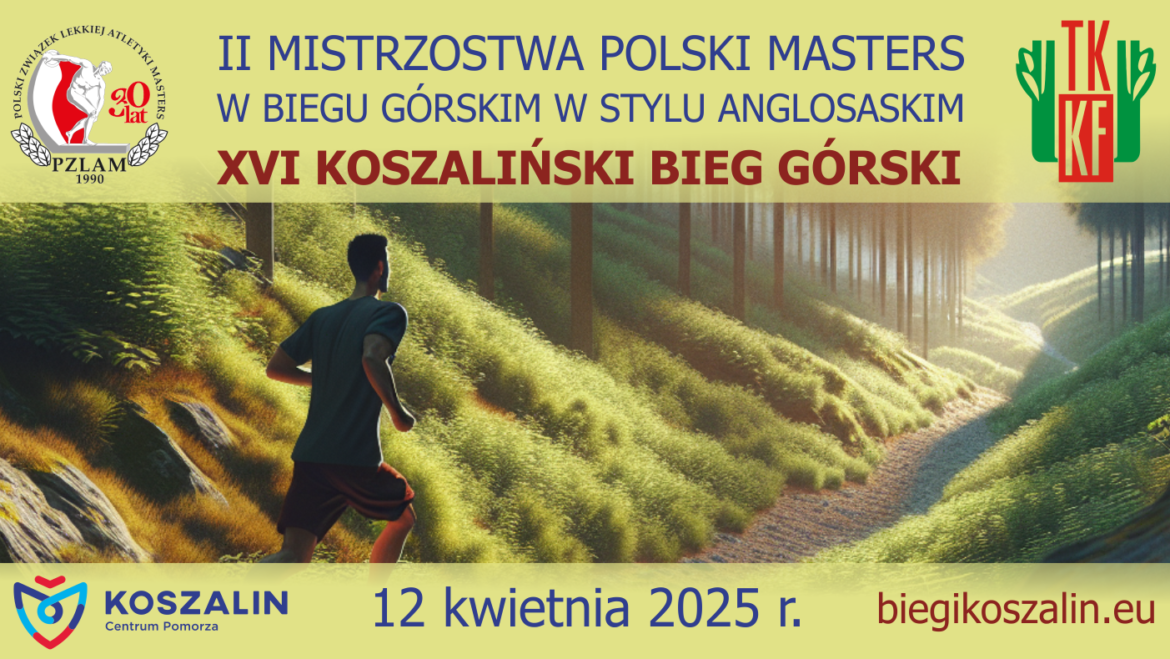 XVI Koszaliński Bieg Górski, II Górskie Mistrzostwa Polski Masters w Stylu Anglosaskim